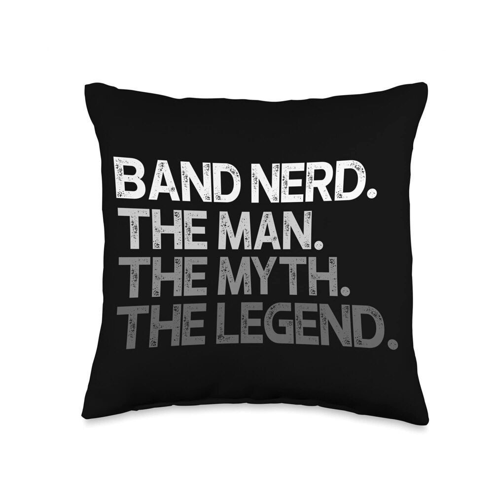 9633 Band Nerd Man The Myth Legend Gift Throw Pillow